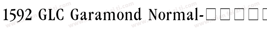 1592 GLC Garamond Normal字体转换